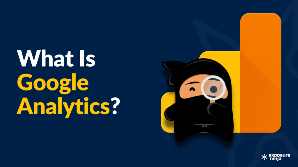 What is Google Analytics and How to Add Google Analytics to Your e-Commerce Website